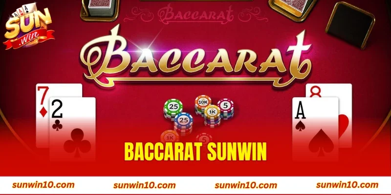 Baccarat Sunwin