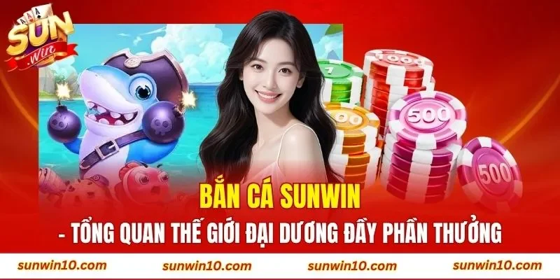 bắn cá Sunwin