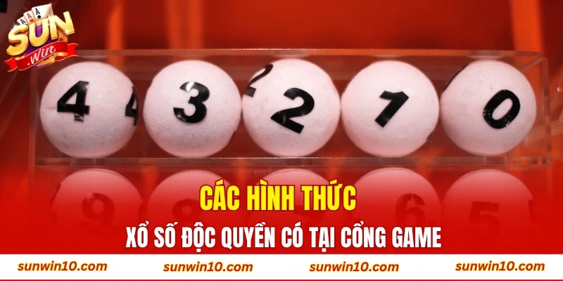 Những loại hình xổ số nổi bật chỉ có tại cổng game