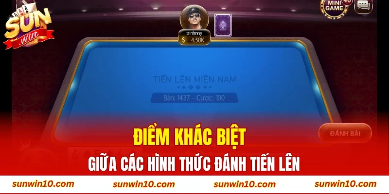 Điểm khác biệt giữa các hình thức đánh tiến lên