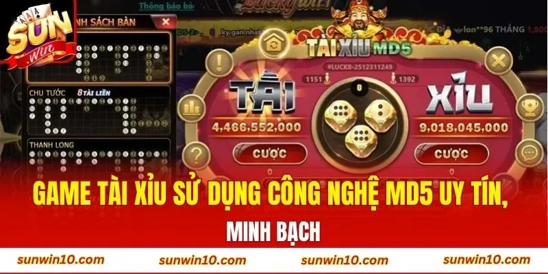 Game Tài Xỉu sử dụng công nghệ MD5 uy tín, minh bạch