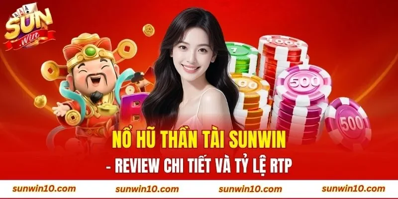 Nổ hũ thần tài Sunwin